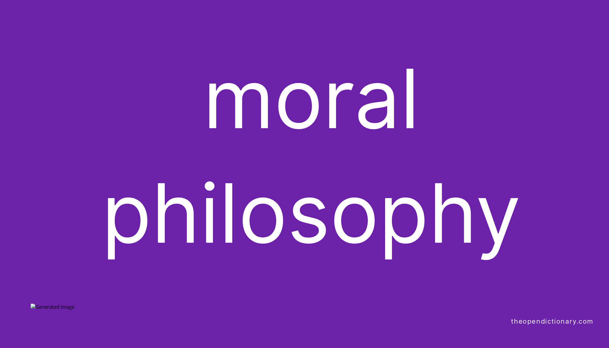 Moral philosophy Meaning of Moral philosophy Definition of Moral